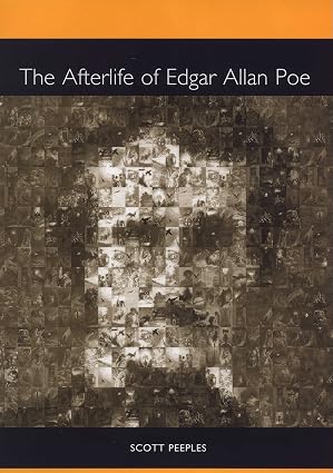The Afterlife of Edgar Allan Poe
